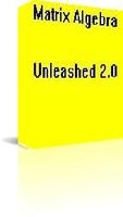 Matrix Algebra Unleashed Matrix Algebra Unleashed