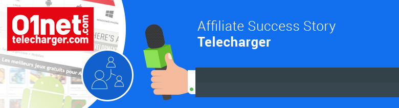Affiliate Success Story – Telecharger